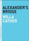 Alexander's Bridge - eBook