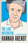 Hannah Arendt: The Last Interview - eBook