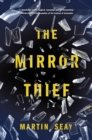 Mirror Thief - eBook