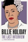 Billie Holiday: The Last Interview - Book