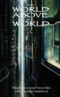 The World Above The World - Book
