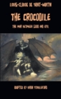 The Crocodile, or the War Between Good and Evil - Book