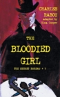 The Secret Bureau 3 : The Bloodied Girl - Book