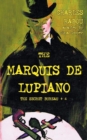 The Secret Bureau 4 : The Marquis de Lupiano - Book
