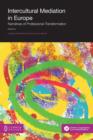 Intercultural Mediation in Europe : Narratives of Professional Transformation - Book