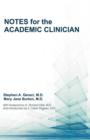 Notes for the Academic Clinician - Book