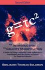An Introduction to Gravity Modification : A Guide to Using Laithwaite's and Podkletnov's Experiments and the Physics of Forces for Empirical Results, - Book
