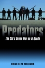 Predators : The CIA's Drone War on al Qaeda - eBook