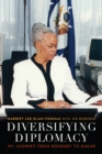 Diversifying Diplomacy : My Journey from Roxbury to Dakar - eBook