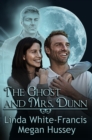 Ghost and Mrs. Dunn - eBook