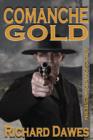 Comanche Gold - Book