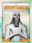 The Mesopotamians : Conquerors of the Middle East - eBook
