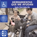 Herramientas que me ayudan : Tools That Help Me - eBook