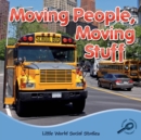 Moving People, Moving Stuff - eBook