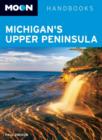 Moon Michigan's Upper Peninsula - Book