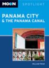 Moon Spotlight Panama City & the Panama Canal - Book