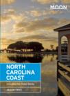 Moon North Carolina Coast : Including the Outer Banks - Book