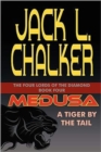 Medusa : A Tiger by the Tail - Book