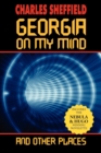 Georgia on My Mind and Other Places - Book