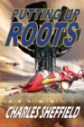 Putting Up Roots - Book