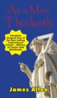 As a Man Thinketh - Complete Original Text - Book