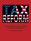 The Complete Text of H.R.1 - Tax Cuts and Jobs ACT - Book