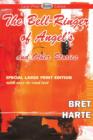The Bell-Ringer of Angel's and Other Stories (Large Print Edition) - Book