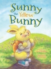Sunny The Yellow Bunny - Book