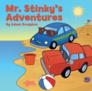 Mr. Stinky's Adventures - Book