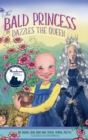 The Bald Princess Dazzles the Queen - Book