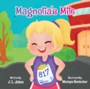 Magnolia's Mile - Book