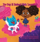 The Day It Rained Pink Lemonade - Book