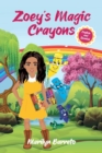 Zoey's Magic Crayons (English-Spanish Edition) - Book