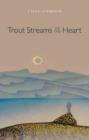 Trout Streams of the Heart - Book