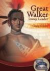 Great Walker : Ioway Leader - Book