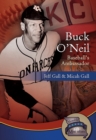 Buck ONeil : Baseball's Ambassador - Book