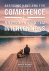 Assessing Handlers for Competence in Animal-Assisted Interventions - Book