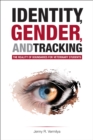 Identity, Gender, and Tracking : The Reality of Boundaries for Veterinary Students - Book