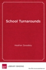 School Turnarounds : The Essential Role of Districts - Book