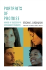 Portraits of Promise : Voices of Successful Immigrant Students - eBook