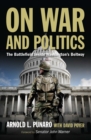 On War and Politics : The Battlefield Inside Washington's Beltway - eBook