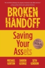 Broken Handoff : Saving Your Assets - Book