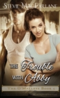 The Trouble with Abby - Book