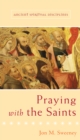 Praying with the Saints - eBook