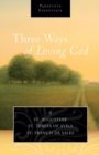 Three Ways of Loving God - Book