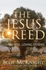 The Jesus Creed : Loving God, Loving Others - 15th Anniversary Edition - Book