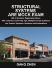 Structural Systems Are Mock Exam (SS of Architect Registration Exam) : Are Overview, Exam Prep Tips, Multiple-Choice Questions and Graphic Vignettes, S - Book