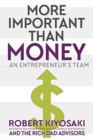 More Important Than Money - MM Export Ed. : An Entrepreneur's Team - Book