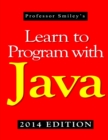 Learn to Program with Java (2014 Edition) - Book