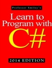 Learn to Program with C# 2014 Edition - Book